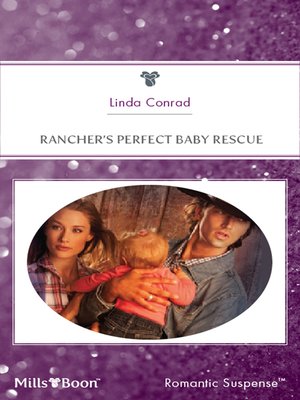cover image of Rancher's Perfect Baby Rescue